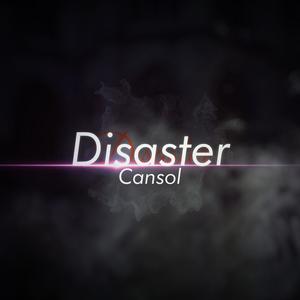 Disaster