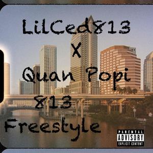 813 Freestyle (Explicit)