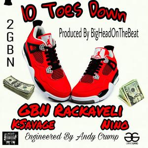10 Toes Down(feat. N!NO & K Savage) (Explicit)