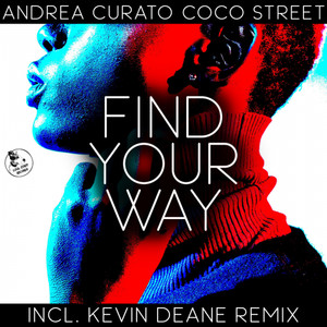 Find Your Way (Kevin Deane Remix)
