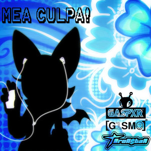 MEA CULPA! (Explicit)