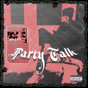 Party Talk (Explicit)