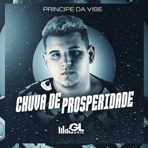 Chuva de Prosperidade (Explicit)