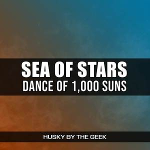 Dance of 1,000 Suns (From "Sea of Stars") (Rock Version)