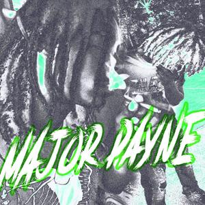 Major payne (feat. Phillee haze) [Explicit]