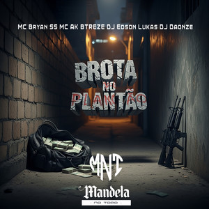 Brota no Plantão (Slowed + Reverb|Explicit)