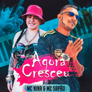 Agora Cresceu (Explicit)