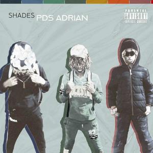 Shades (Explicit)