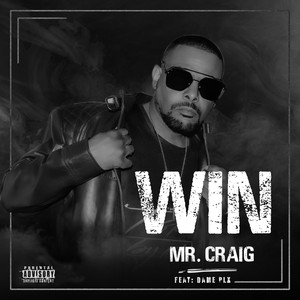 Win - Street Mix (Explicit)