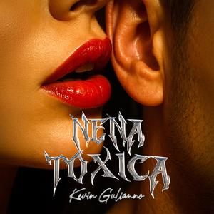 Nena Toxica (feat. Valdi) (Explicit)
