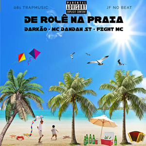 De Rolê na Praia (Explicit)