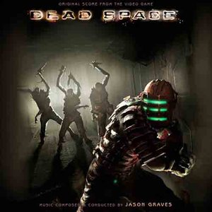Dead Space (Original Score from the Video Game)