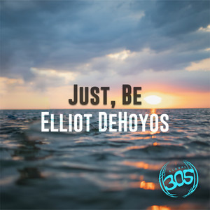 Just, Be (Original Mix)