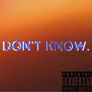 Dont know (Explicit)