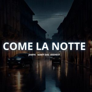 Come la notte