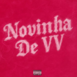 Novinha De VV - BH (Explicit)