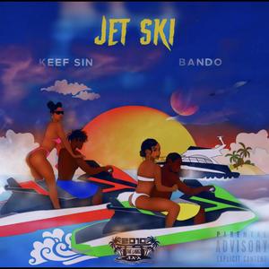 JET SKI (Explicit)