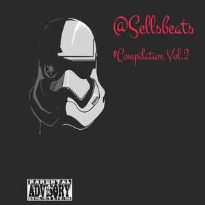 @Sellsbeats #Compilation, Vol. 2 (Explicit)