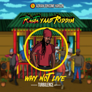 Why Not Live