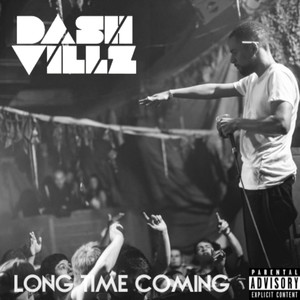 Long Time Coming (Explicit)