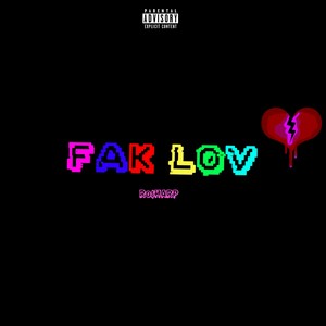 Fak Lov (Explicit)