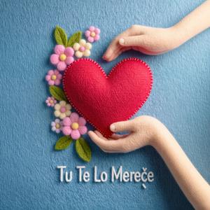 Tu Te Lo Merece (Explicit)