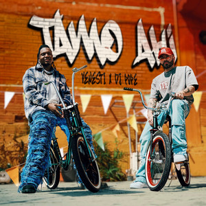 Tamo Ahí (Explicit)