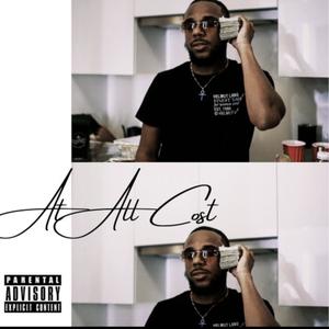 At All Cost (Explicit)