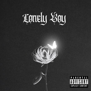 Lonely Boy (Explicit)