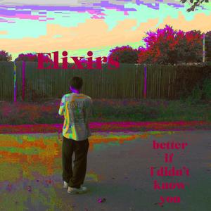 better if I didn't know you (Explicit)