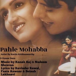 Pehli Mohabat (Original Motion Picture Soundtrack)