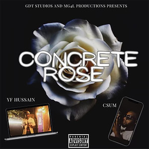 Concrete Rose (Explicit)