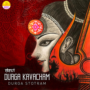 Devi Durga Kavacham(Durga Stotram)