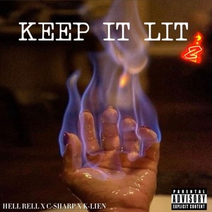 Keep it Lit 2 (Explicit)