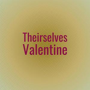 Theirselves Valentine