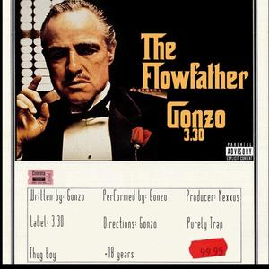 The Flowfather (Explicit)