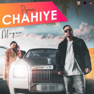 Pyaar Chahiye