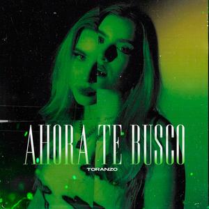 Ahora Te Busco