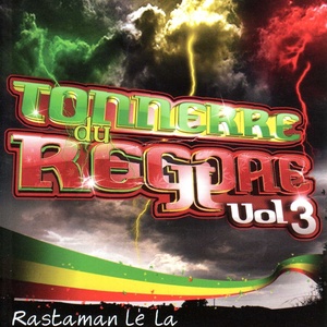 Tonnerre du reggae, vol. 3 (Rastaman lé la)