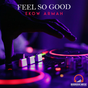 Feel So Good (Radio edit)