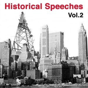 Historical Speeches, Vol. 2