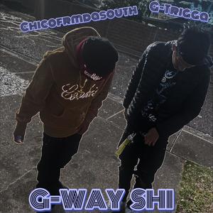 G-WAY SHI (Explicit)