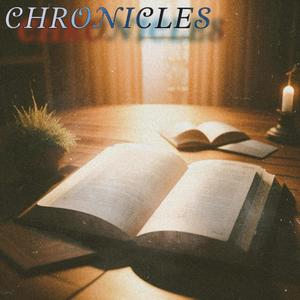 CHRONICLES (Explicit)