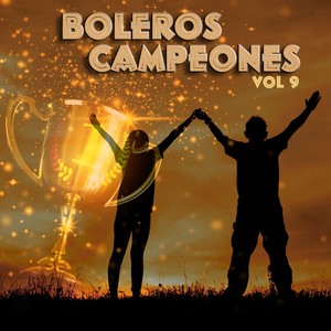 Boleros Campeones, Vol. 9