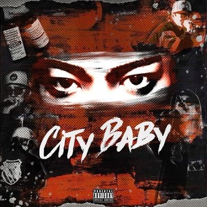 CityBaby (Explicit)