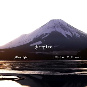 Empire(feat. Michael O'Connor)