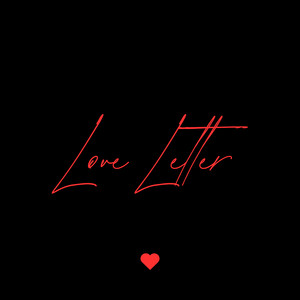 Love Letter (Explicit)