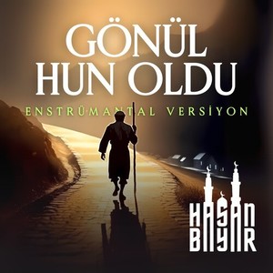 Gönül Hun Oldu (Enstrümantal)