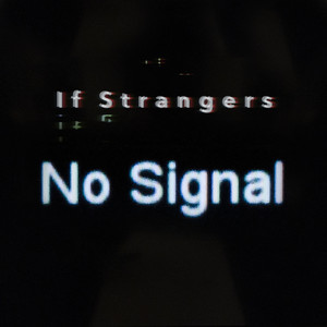 No Signal