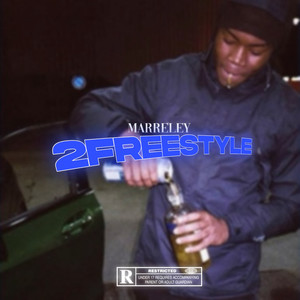 2FREESTYLE (Explicit)